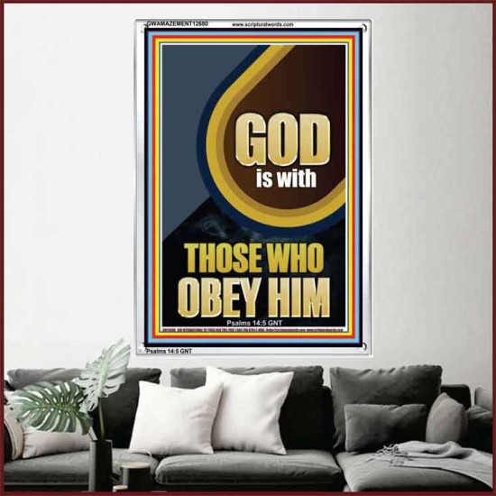 GOD IS WITH THOSE WHO OBEY HIM  Unique Scriptural Portrait  GWAMAZEMENT12680  