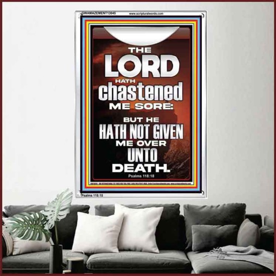 THE LORD HAS NOT GIVEN ME OVER UNTO DEATH  Contemporary Christian Wall Art  GWAMAZEMENT13045  