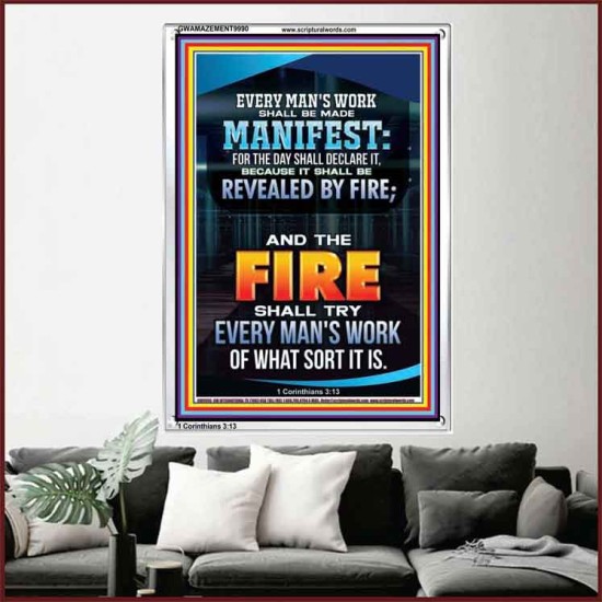 FIRE SHALL TRY EVERY MAN'S WORK  Ultimate Inspirational Wall Art Portrait  GWAMAZEMENT9990  