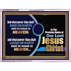 WHATSOEVER THOU SHALT BIND ON EARTH  Custom Wall Art  GWAMBASSADOR10298  "48x32"