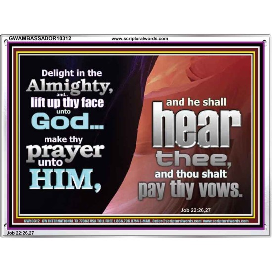 DELIGHT IN THE ALMIGHTY  Unique Scriptural ArtWork  GWAMBASSADOR10312  