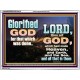GLORIFIED GOD FOR WHAT HE HAS DONE  Unique Bible Verse Acrylic Frame  GWAMBASSADOR10318  