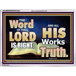 THE WORD OF THE LORD IS ALWAYS RIGHT  Unique Scriptural Picture  GWAMBASSADOR10354  "48x32"