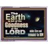 EARTH IS FULL OF GOD GOODNESS ABIDE AND REMAIN IN HIM  Unique Power Bible Picture  GWAMBASSADOR10355  "48x32"