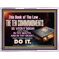 KEEP THE TEN COMMANDMENTS FERVENTLY  Ultimate Power Acrylic Frame  GWAMBASSADOR10374  "48x32"