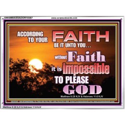 ACCORDING TO YOUR FAITH BE IT UNTO YOU  Children Room  GWAMBASSADOR10387  