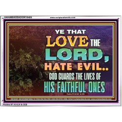 GOD GUARDS THE LIVES OF HIS FAITHFUL ONES  Children Room Wall Acrylic Frame  GWAMBASSADOR10405  "48x32"