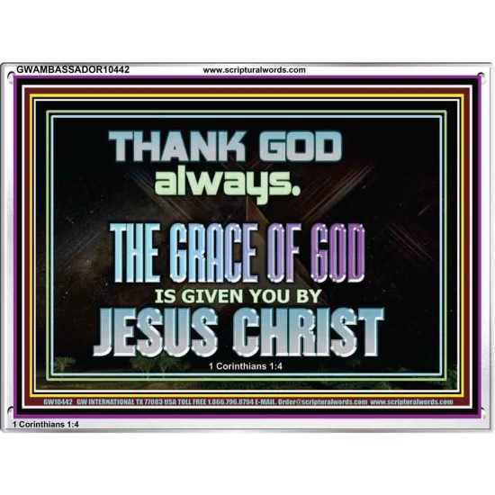 THANKING GOD ALWAYS OPENS GREATER DOOR  Scriptural Décor Acrylic Frame  GWAMBASSADOR10442  