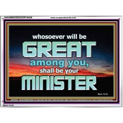 HUMILITY AND SERVICE BEFORE GREATNESS  Encouraging Bible Verse Acrylic Frame  GWAMBASSADOR10459  "48x32"