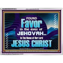 FOUND FAVOUR IN THE EYES OF JEHOVAH  Religious Art Acrylic Frame  GWAMBASSADOR10515  "48x32"