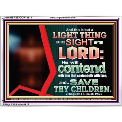 I WILL CONTEND WITH HIM THAT CONTENDETH WITH YOU  Unique Scriptural ArtWork  GWAMBASSADOR10611  "48x32"