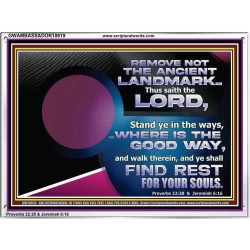 REMOVE NOT THE ANCIENT LANDMARK  Unique Bible Verse Acrylic Frame  GWAMBASSADOR10619  "48x32"