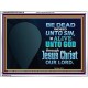 BE ALIVE UNTO TO GOD THROUGH JESUS CHRIST OUR LORD  Bible Verses Acrylic Frame Art  GWAMBASSADOR10627B  