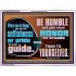 DO NOT ALLOW SELFISHNESS OR PRIDE TO BE YOUR GUIDE  Printable Bible Verse to Acrylic Frame  GWAMBASSADOR10638  "48x32"