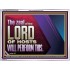 THE ZEAL OF THE LORD OF HOSTS  Printable Bible Verses to Acrylic Frame  GWAMBASSADOR10640  "48x32"