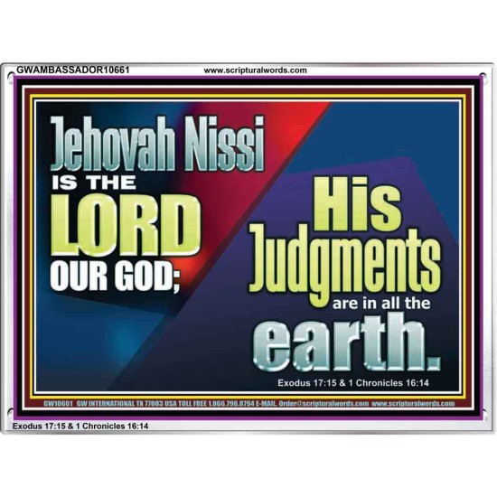 JEHOVAH NISSI IS THE LORD OUR GOD  Sanctuary Wall Acrylic Frame  GWAMBASSADOR10661  