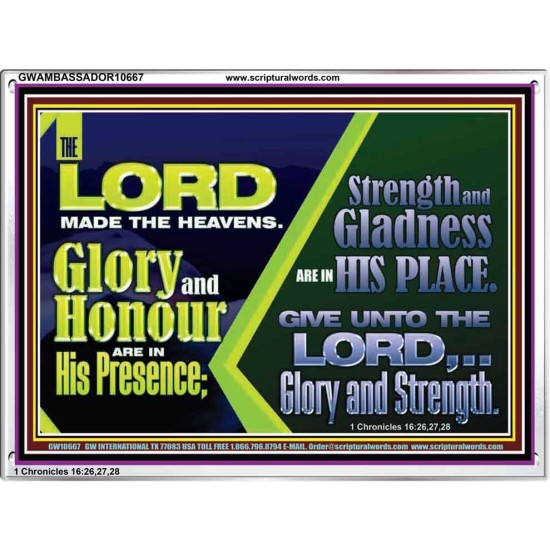 GLORY AND HONOUR ARE IN HIS PRESENCE  Eternal Power Acrylic Frame  GWAMBASSADOR10667  