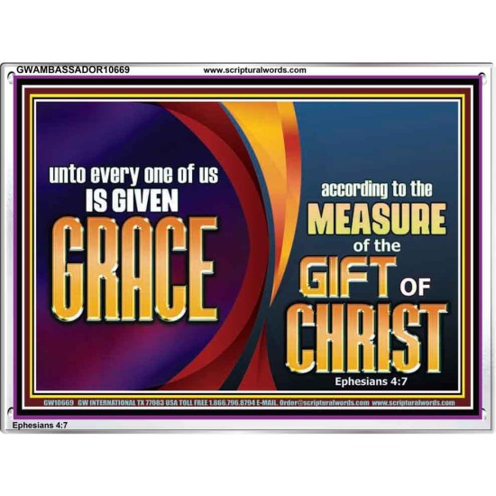 A GIVEN GRACE ACCORDING TO THE MEASURE OF THE GIFT OF CHRIST  Children Room Wall Acrylic Frame  GWAMBASSADOR10669  