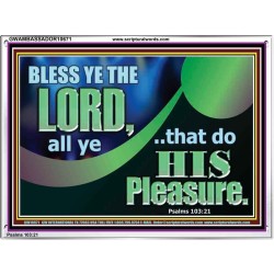 BLESSED THE LORD AND DO HIS PLEASURE  Ultimate Inspirational Wall Art Picture  GWAMBASSADOR10671  "48x32"