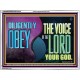 DILIGENTLY OBEY THE VOICE OF THE LORD OUR GOD  Bible Verse Art Prints  GWAMBASSADOR10724  