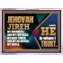 JEHOVAH JIREH OUR GOODNESS FORTRESS HIGH TOWER DELIVERER AND SHIELD  Scriptural Acrylic Frame Signs  GWAMBASSADOR10747  "48x32"