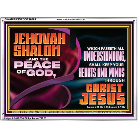 JEHOVAH SHALOM THE PEACE OF GOD KEEP YOUR HEARTS AND MINDS  Bible Verse Wall Art Acrylic Frame  GWAMBASSADOR10782  