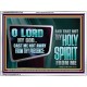 CAST ME NOT AWAY FROM THY PRESENCE AND TAKE NOT THY HOLY SPIRIT FROM ME  Religious Art Acrylic Frame  GWAMBASSADOR11740  