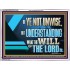 BE YE NOT UNWISE  Scripture Art Acrylic Frame  GWAMBASSADOR12059  "48x32"