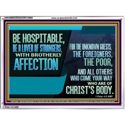BE A LOVER OF STRANGERS WITH BROTHERLY AFFECTION FOR THE UNKNOWN GUEST  Bible Verse Wall Art  GWAMBASSADOR12068  "48x32"