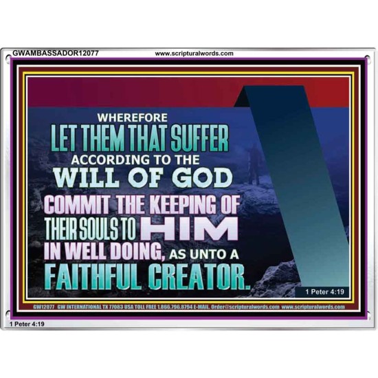 KEEP THY SOULS UNTO GOD IN WELL DOING  Bible Verses to Encourage Acrylic Frame  GWAMBASSADOR12077  