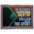 BE BLESSED WITH EXCEEDING GREAT JOY FILLED WITH THE SPIRIT  Scriptural Décor  GWAMBASSADOR12099  "48x32"