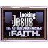 LOOKING UNTO JESUS THE AUTHOR AND FINISHER OF OUR FAITH  Décor Art Works  GWAMBASSADOR12116  "48x32"