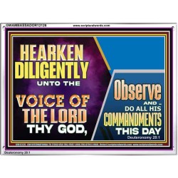 HEARKEN DILIGENTLY UNTO THE VOICE OF THE LORD THY GOD  Custom Wall Scriptural Art  GWAMBASSADOR12126  "48x32"