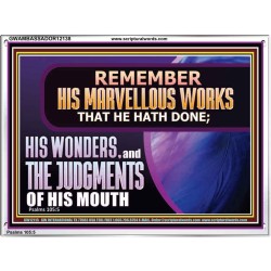 REMEMBER HIS MARVELLOUS WORKS THAT HE HATH DONE  Custom Modern Wall Art  GWAMBASSADOR12138  "48x32"