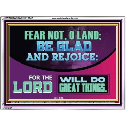 THE LORD WILL DO GREAT THINGS  Custom Inspiration Bible Verse Acrylic Frame  GWAMBASSADOR12147  "48x32"