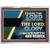 PRAISE THE LORD FROM THE EARTH  Unique Bible Verse Acrylic Frame  GWAMBASSADOR12149  "48x32"
