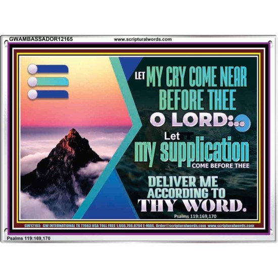LET MY CRY COME NEAR BEFORE THEE O LORD  Inspirational Bible Verse Acrylic Frame  GWAMBASSADOR12165  