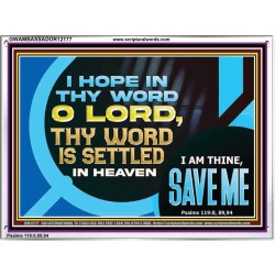 O LORD I AM THINE SAVE ME  Large Scripture Wall Art  GWAMBASSADOR12177  "48x32"