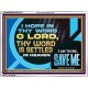 O LORD I AM THINE SAVE ME  Large Scripture Wall Art  GWAMBASSADOR12177  