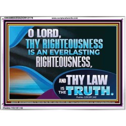 O LORD THY LAW IS THE TRUTH  Ultimate Inspirational Wall Art Picture  GWAMBASSADOR12179  "48x32"