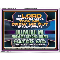 DELIVERED ME FROM MY STRONG ENEMY  Sanctuary Wall Acrylic Frame  GWAMBASSADOR12376  "48x32"