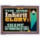 THE WISE SHALL INHERIT GLORY  Sanctuary Wall Acrylic Frame  GWAMBASSADOR12417  