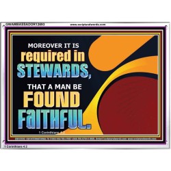 BE FOUND FAITHFUL  Scriptural Wall Art  GWAMBASSADOR12693  "48x32"