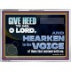 GIVE HEED TO ME O LORD  Scripture Acrylic Frame Signs  GWAMBASSADOR12707  