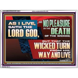 NO PLEASURE IN THE DEATH OF THE WICKED  Religious Art  GWAMBASSADOR12951  "48x32"
