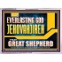 EVERLASTING GOD JEHOVAHJIREH THAT GREAT SHEPHERD  Scripture Art Prints  GWAMBASSADOR13102  "48x32"