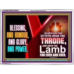 BLESSING, HONOUR GLORY AND POWER TO OUR GREAT GOD JEHOVAH  Eternal Power Acrylic Frame  GWAMBASSADOR9553  "48x32"