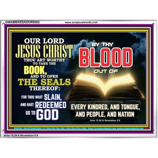 THOU ART WORTHY TO OPEN THE SEAL OUR LORD JESUS CHRIST  Ultimate Inspirational Wall Art Picture  GWAMBASSADOR9555  