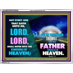 DOING THE WILL OF GOD ONE OF THE KEY TO KINGDOM OF HEAVEN  Righteous Living Christian Acrylic Frame  GWAMBASSADOR9586  "48x32"