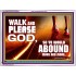 WALK AND PLEASE GOD  Scripture Art Acrylic Frame  GWAMBASSADOR9594  "48x32"